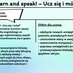 Innowacja "Learn and speak!" kładzie nacisk na praktyczny aspekt nauki angielskiego, by przełamać blokady w komunikacji.