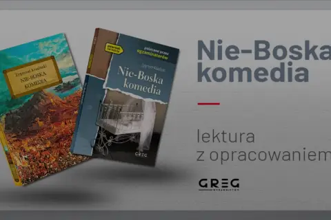 Okładki "Nie-Boskiej komedii" Zygmunta Krasińskiego, lektury z opracowaniem. Bohaterowie dramatu na tle epickich scen.