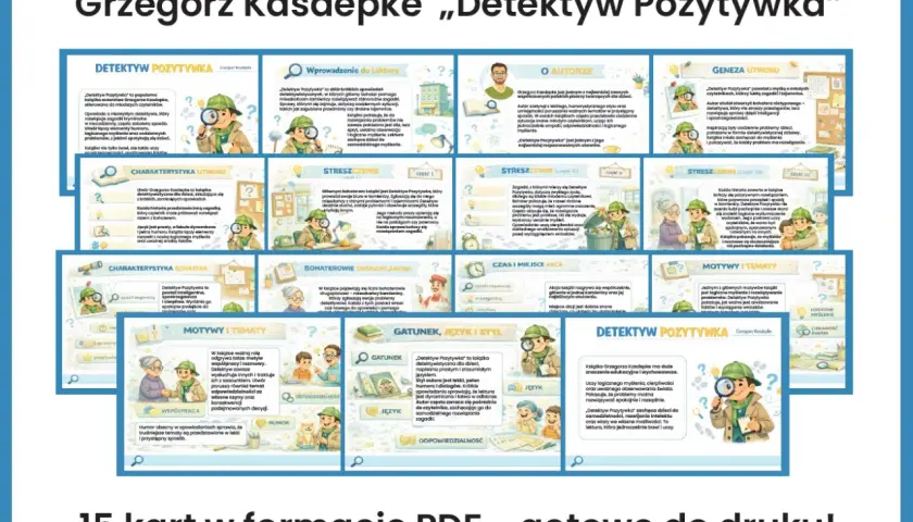 Grzegorz Kasdepke „Detektyw Pozytywka” – streszczenie, analiza postaci, motywy i tematy. Lektura uczy logicznego myślenia i rozwiązywania problemów.