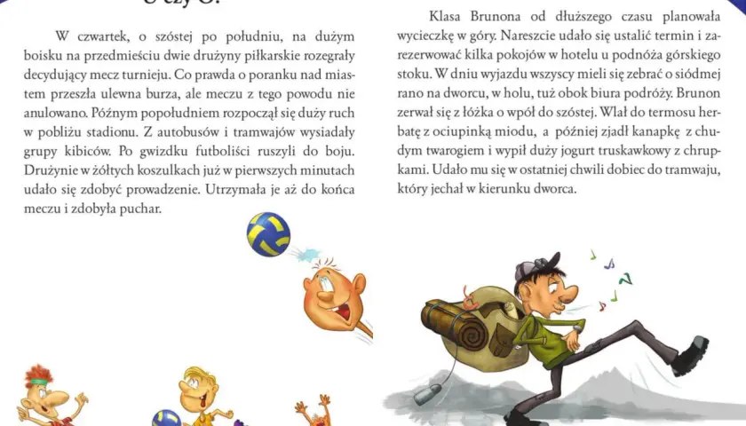 Ilustracja do dyktanda dla klasy 4. Dzieci grają w piłkę nożną, a chłopiec z plecakiem spieszy na wycieczkę.
