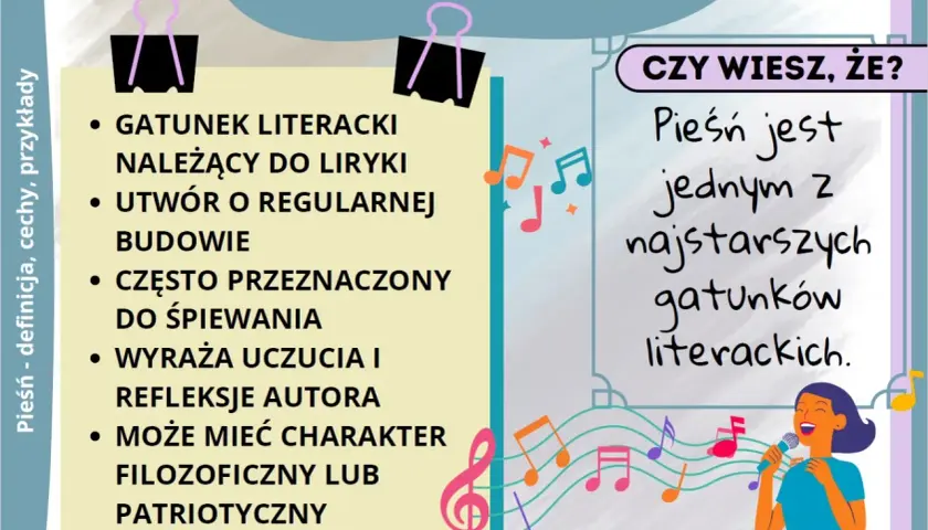 Cechy gatunkowe pieśni: liryka, regularna budowa, śpiewność, wyrażanie uczuć, filozoficzny lub patriotyczny charakter.