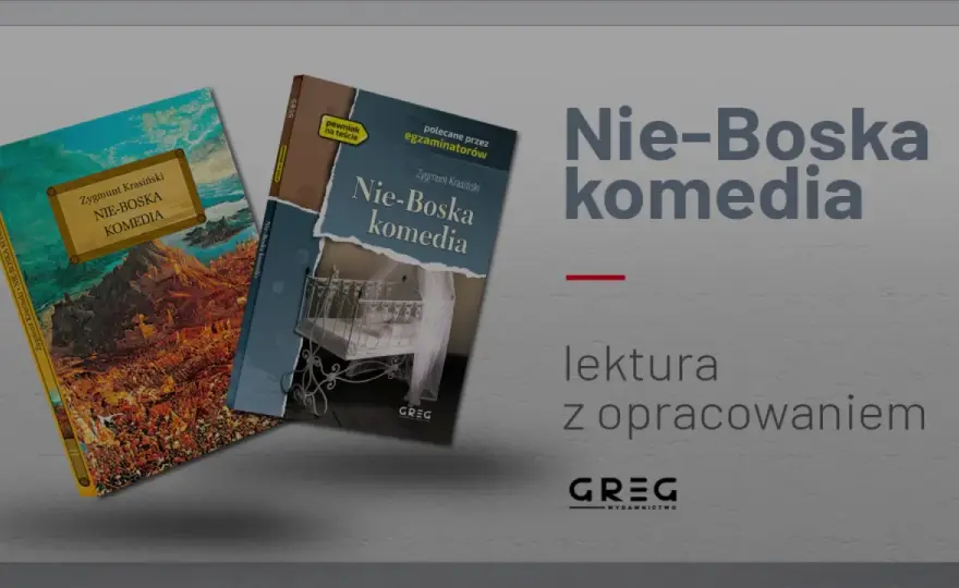 Bohaterowie „Nie-Boskiej komedii” i ich znaczenie