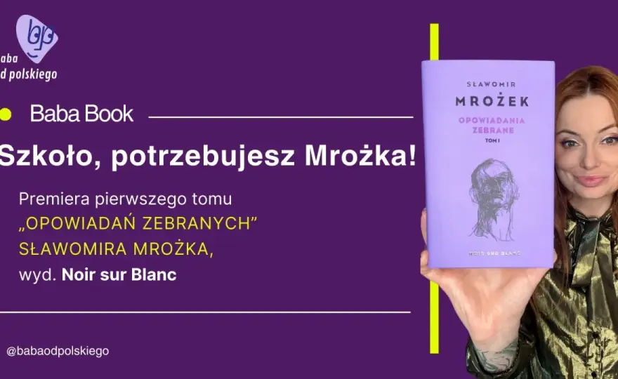 Sławomir Mrożek - dramaty, groteska i najważniejsze dzieła