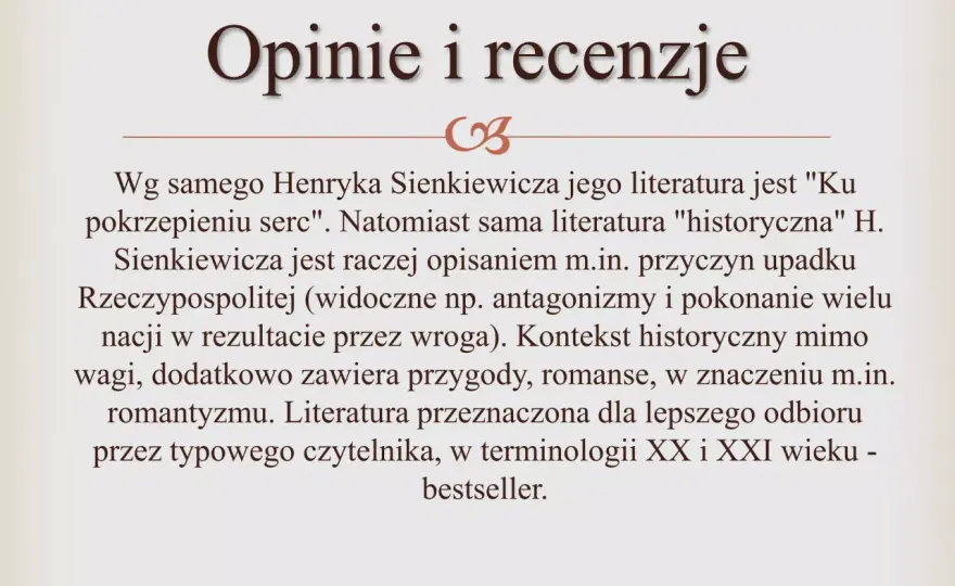 Pisanie ku pokrzepieniu serc. Co oznacza u Sienkiewicza?