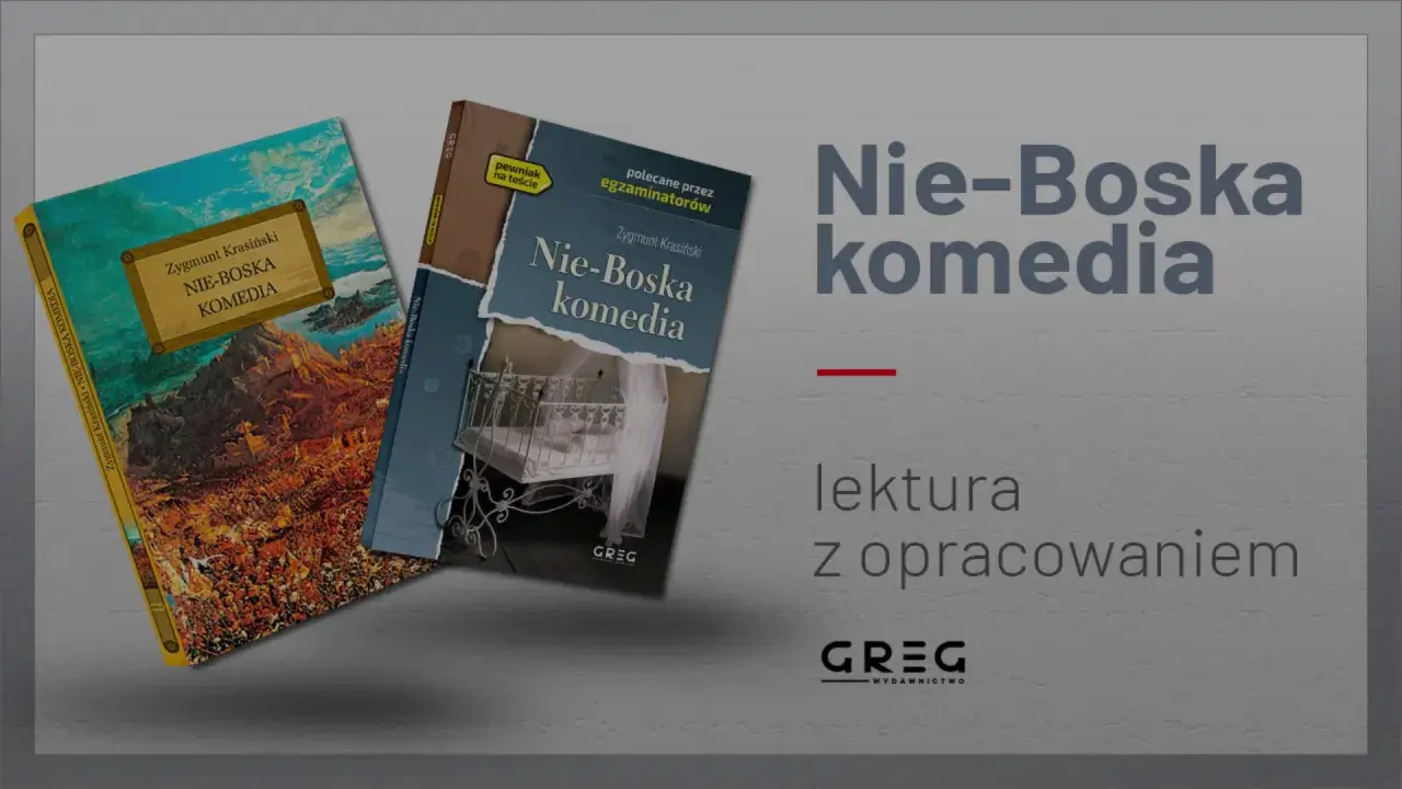 Okładki "Nie-Boskiej komedii" Zygmunta Krasińskiego, lektury z opracowaniem. Bohaterowie dramatu na tle epickich scen.